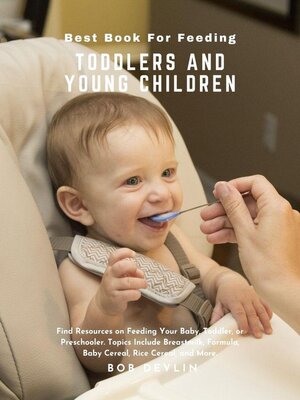 cover image of Best Book for Feeding Toddlers and Young Children